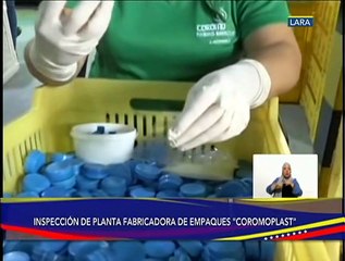Lara | Autoridades Nacionales inspeccionan planta fabricadora de empaques ''COROMOPLAST''