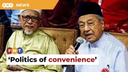 Dr M’s actions show Malay unity a ‘myth’, says ex-MP