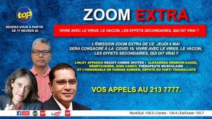 Zoom Extra Linley Appadoo reçoit comme invités Alexandra Henrion  Caude Gino Cangy Dr Farhad Aumeer.