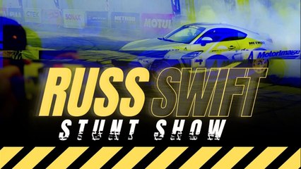 Galawang action star? Experiencing the Russ Swift Stunt Show