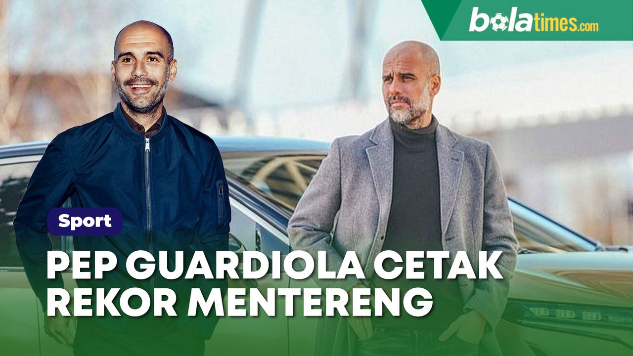 Kalahkan Sir Alex Ferguson, Pep Guardiola Cetak Rekor Mentereng