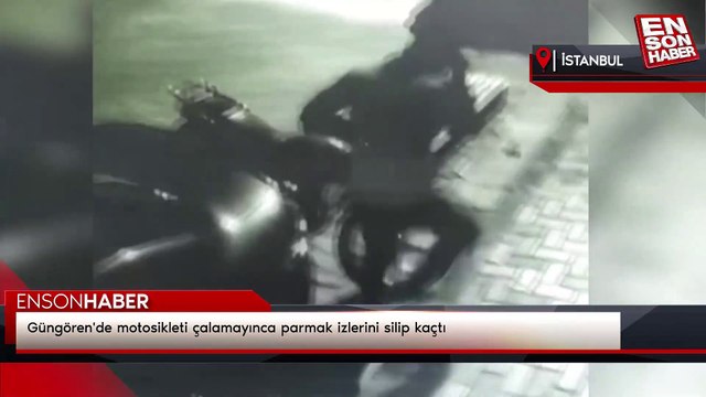 Güngören'de motosikleti çalamayınca parmak izlerini silip kaçtı