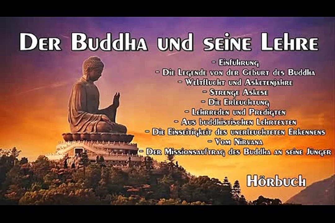 Der Buddha und seine Lehre ( Hörbuch, gekürzt )