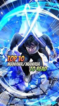 Top 10✨Manhwa_Manhua To Read #manhwa #top10 #manga #webtoon #amv #manhua #opmcmanhwa #shorts
