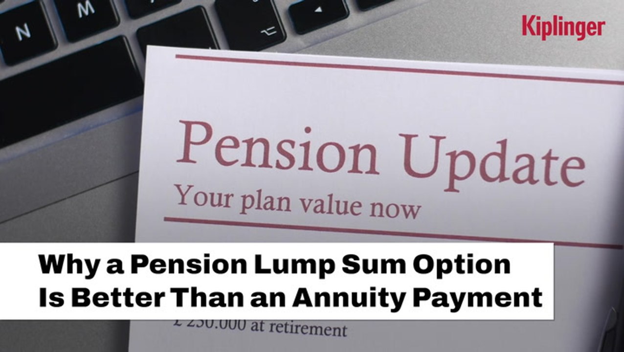 Reasons Why A Pension Lump Sum Is Better Than A...