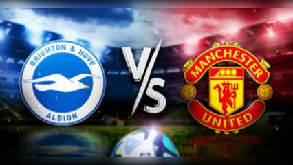 Brighton vs Manchester United: 1-0, Brighton has Revenge success