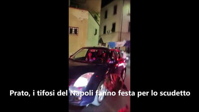 Scudetto Napoli, la festa dei tifosi a Prato