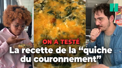 On a testé la quiche de Charles III et... c’est une quiche « un peu nulle »