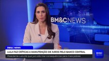 LULA FAZ CRÍTICAS A MANUTENÇÃO DE JUROS PELO BANCO CENTRAL
