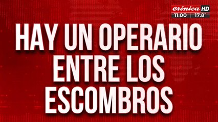 Se derrumbó una casa y buscan a un operario atrapado entre los escombros