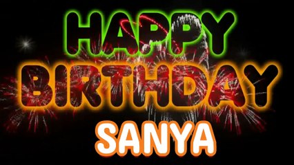 SANYA Happy Birthday Song – Happy Birthday SANYA - Happy Birthday Song - SANYA birthday song