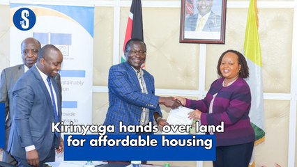 Kirinyaga hands over land for affordable housing