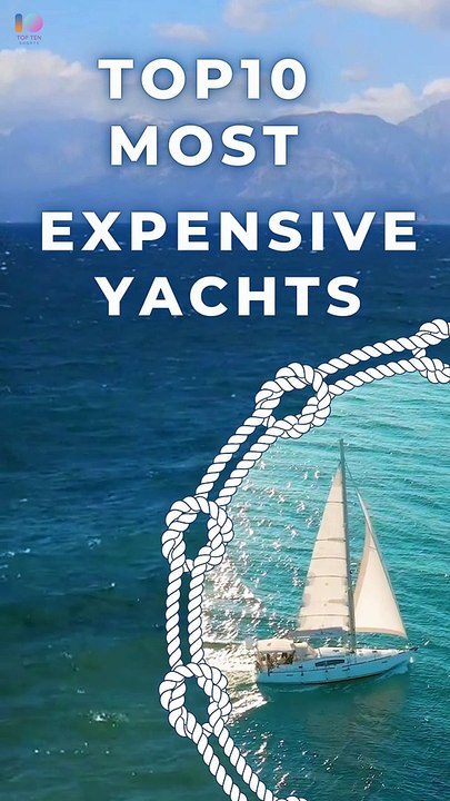  Incredible! The Top 10 Most Expensive Yachts in the World  #shorts #top10 #viral  #luxury #reels