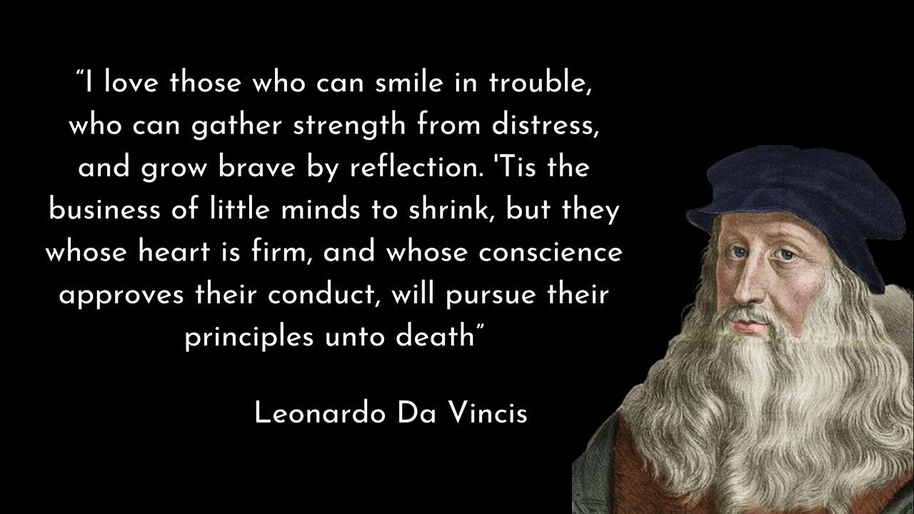The Surprising Relevance of Leonardo Da Vinci's Quotes in Today's World.