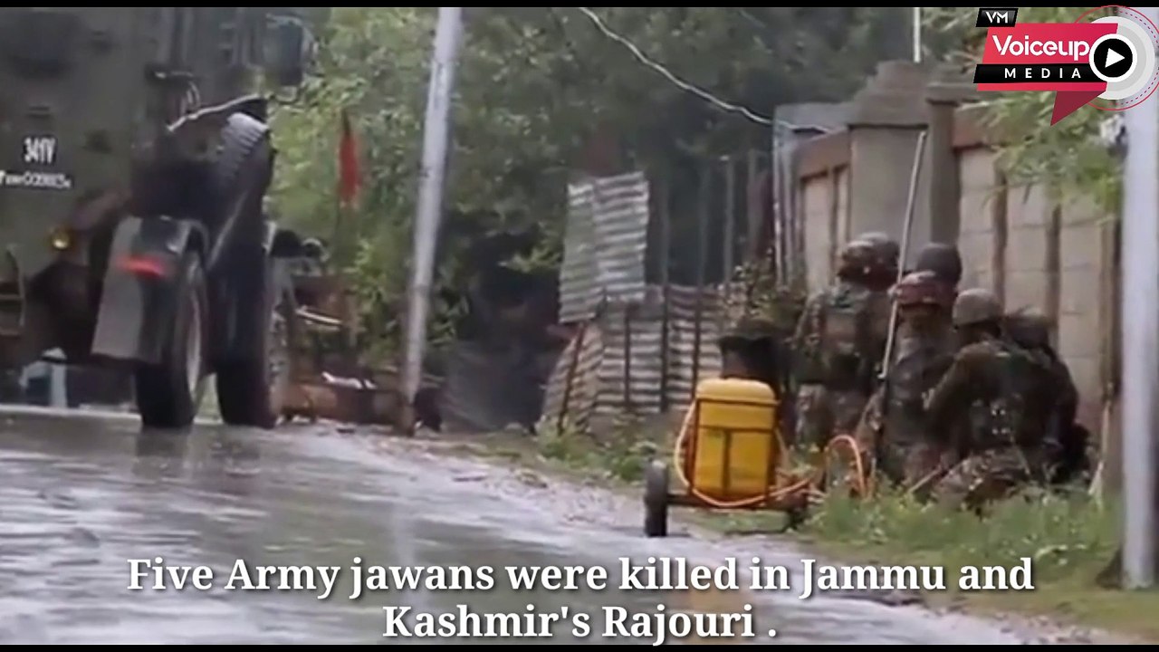 Rajouri encounter: 5 army jawans were killed |@Voiceupmedia