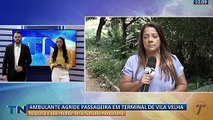 Vendedor agride mulher em terminal rodoviário na Grande Vitória