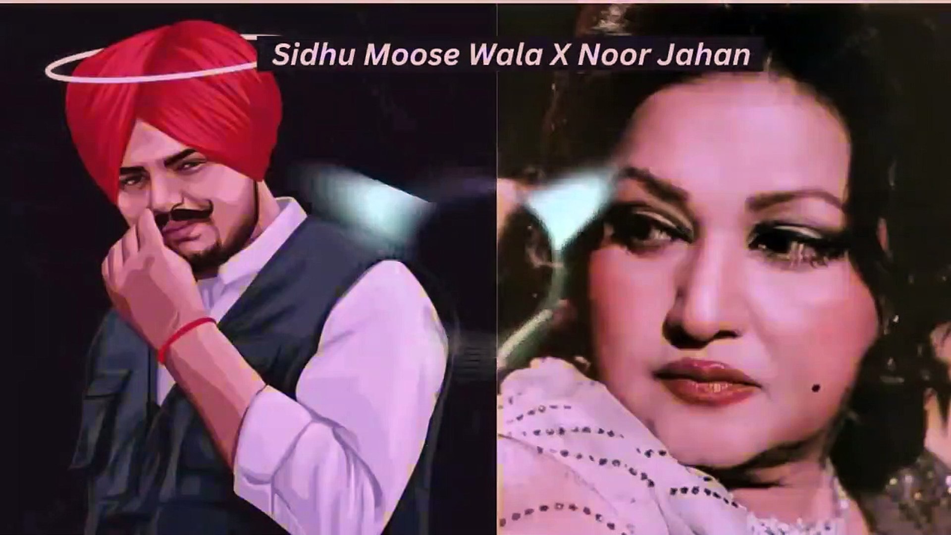 Sidhu Moosewala x Noor Jahan Remix Sidhu Moosewala x Noor Jahan