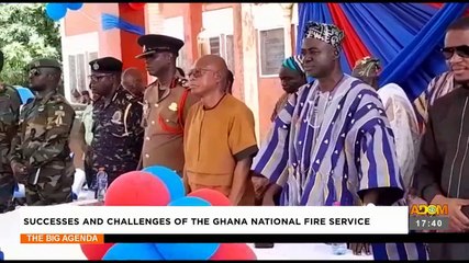 Successes and Challenges of the Ghana National Fire Service - The Big Agenda (5-5-23)