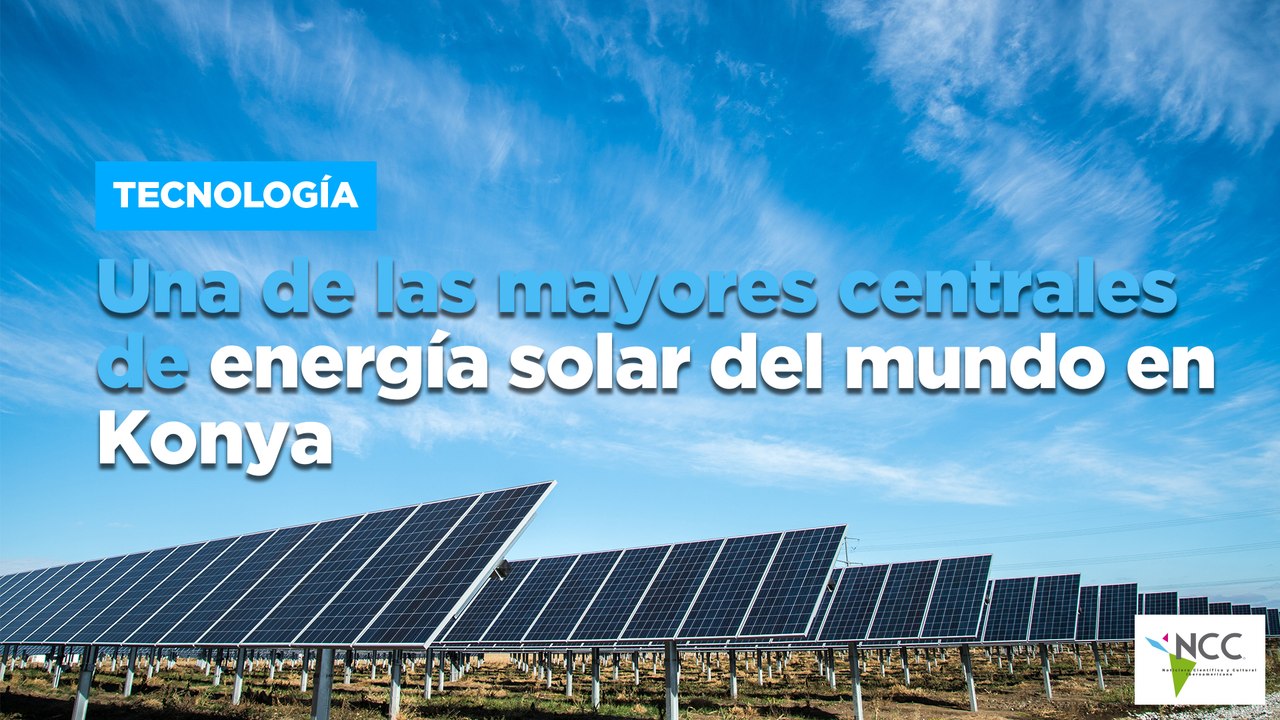 Una de las mayores centrales de energía solar del mundo en Konya