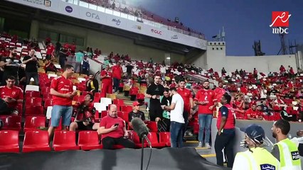 (الحكاية) من الإمارات.. لقاءات مع جماهير الأهلي قبل مباراة السوبر أمام بيراميدز