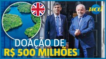 Reino Unido promete R$ 500 milhões para Fundo Amazônia