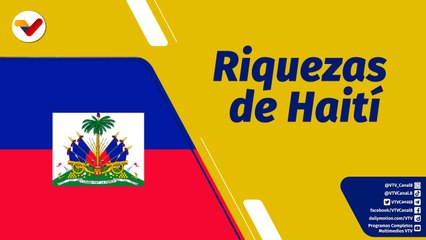 Punto de encuentro | Situación política en Haití y el ataque a sus riquezas