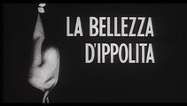 La bellezza di Ippolita (1962 ) di Giancarlo Zagni, con Enrico Maria Salerno, Gina Lollobrigida, Carlo Giuffré, Milva, Franco Giacobini)