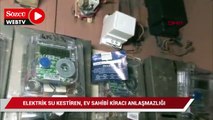 Sultangazi'de elektrik su kestiren, ev sahibi kiracı anlaşmazlığı