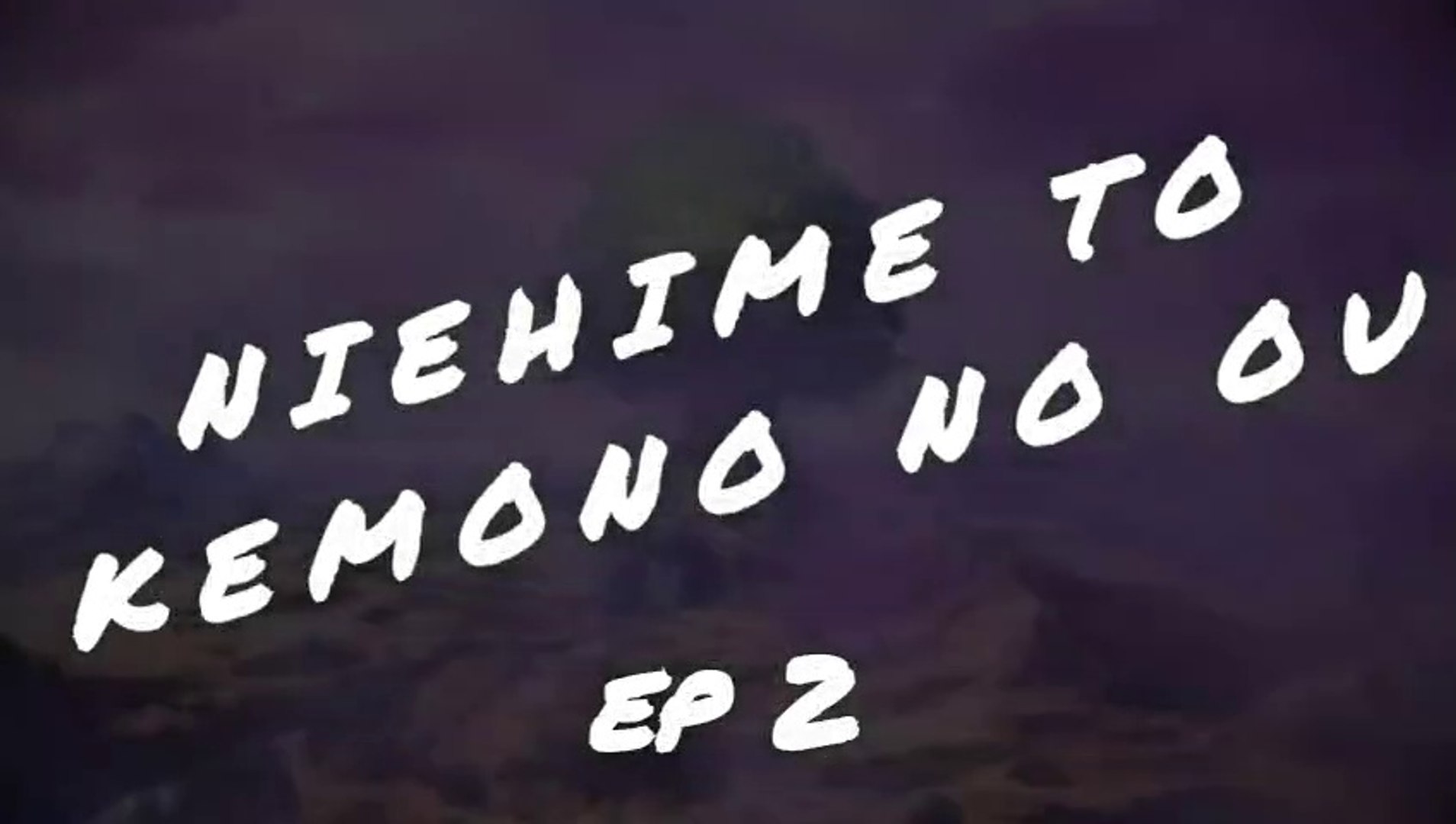 Niehime to Kemono no Ou Episode 1 - Watch Niehime to Kemono no Ou