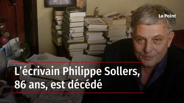 L’écrivain Philippe Sollers est décédé