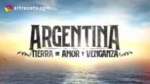 ATAV1 • Capítulo 12 completo - Argentina, tierra de amor y venganza - Amor sin fronteras