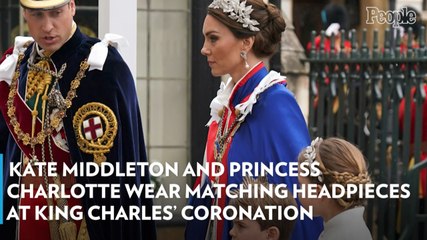 Kate Middleton and Princess Charlotte Wear Matching Headpieces at King Charles’ Coronation