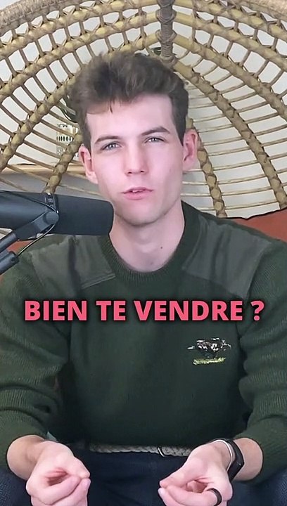 COMMENT BIEN SE VENDRE ?