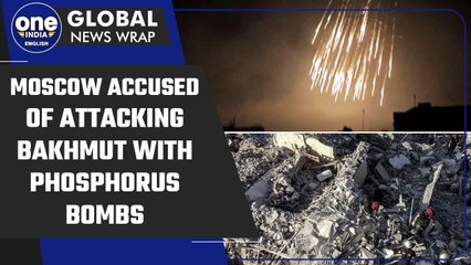 Ukraine war: Russia accused of using phosphorus bombs in Bakhmut | Oneindia News