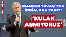 Mansur Yavaş İddialara İstanbul Mitinginden Yanıt Verdi! ‘Kulak Asmıyoruz’
