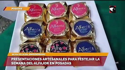 presentaciones artesanales para festejar la semana del alfajor en posadas