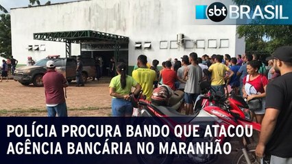 Polícia procura bando que atacou agência bancária no Maranhão