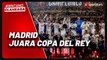Real Madrid Juara Copa del Rey 2022/2023 Usai Bekuk Osasuna di Final