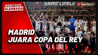 Real Madrid Juara Copa del Rey 2022/2023 Usai Bekuk Osasuna di Final