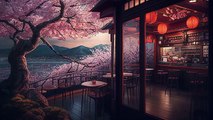 Japanese Lofi Music Relax & Sleep I Chill Japanese Cafe With Sakura and a Beautiful View
