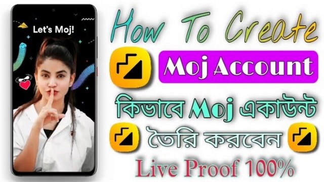 How To Create Moj Account || How To Make Moj Account || TecH Bangla Info