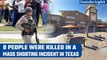 Texas Shooting: 8 people lost their lives after a man open fires in a mall | Oneindia News