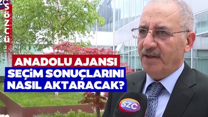 Saygı Öztürk Anadolu Ajansı'na '14 Mayıs'ı' Sordu: Seçim Sonuçları Nasıl Aktarılacak?