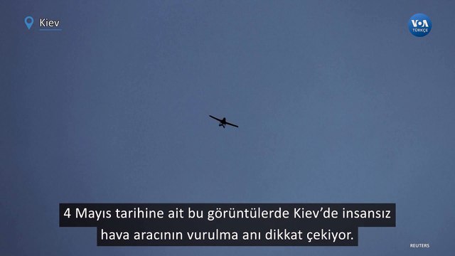 Kiev’de İnsansız Hava Aracının Vurulma Anı