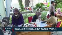 WHO Cabut Status Darurat Pandemi Covid-19, Apa Langkah Indonesia Selanjutnya?