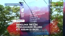 Panglima TNI Kerahkan 12 RIbu Personel untuk Pengamanan KTT ASEAN di Labuan Bajo