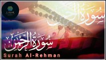 Surah ar rahman | Sura Ar Rahman | Sruah Ar-Rehman with text| songs