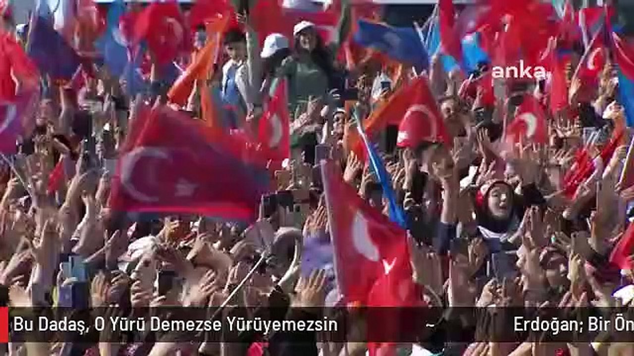 Erdoğan: Bir Önceki Gün Erzurum'daydım. Dadaşlar, Bizim Otobüsün Adeta Önünü Kestiler, Yürütmüyorlar. Dadaş Bu Dadaş, O Yürü Demezse Yürüyemezsin