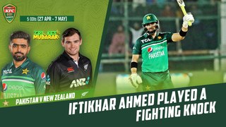 Iftikhar Ahmed Played A Fighting Knock | Pakistan vs New Zealand | 5th ODI 2023 | PCB | M2B2T