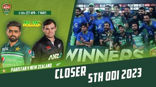 Closer | Pakistan vs New Zealand | 5th ODI 2023 | PCB | M2B2T